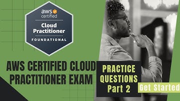AWS Certified Cloud Practitioner (CLF-C02) exam practice questions and answers Part 2