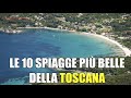 Le 10 spiagge più belle della Toscana