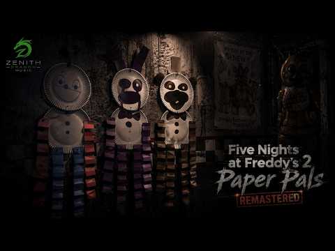 Five Nights at Freddy's 2: Paper Pals (REMASTERED)