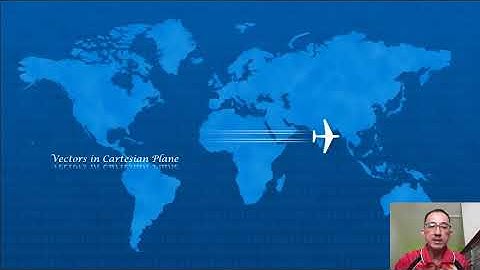 Vectors in Cartesian Plane by Jose_Teh MGSS