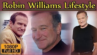 Robin Williams Biography | Height | Age | Wife | Family | lifestyle | House | Life Story | Net worth