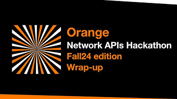 Network APIs Hackathon fall24 edition wrap-up