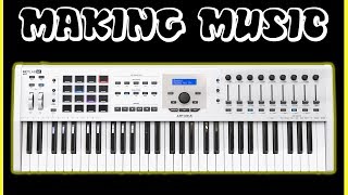 Arturia KeyLab 61 MKII - The Complete Package - Making Music