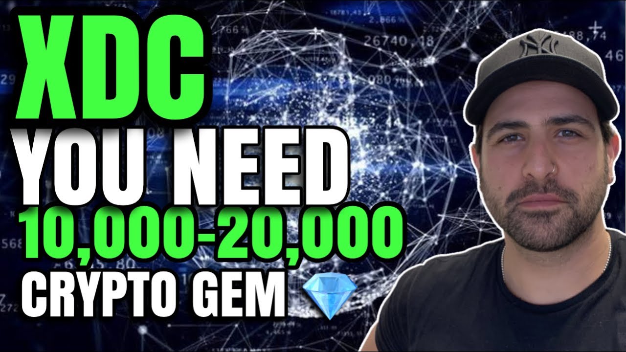 XDC XinFin A Crypto Gem You Need 10 000 20 000 In Crypto Your 