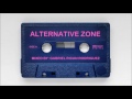 Alternative Zone - "Full Length Copy - Side A" Mixed by Gabriel Rican Rodriguez (Chicago) #NEWWAVE