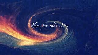Maria Daines ~ Plans for the Day chords