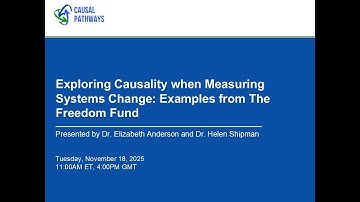 Coffee Break: Exploring Causality when Measuring Systems Change: Examples from The Freedom Fund
