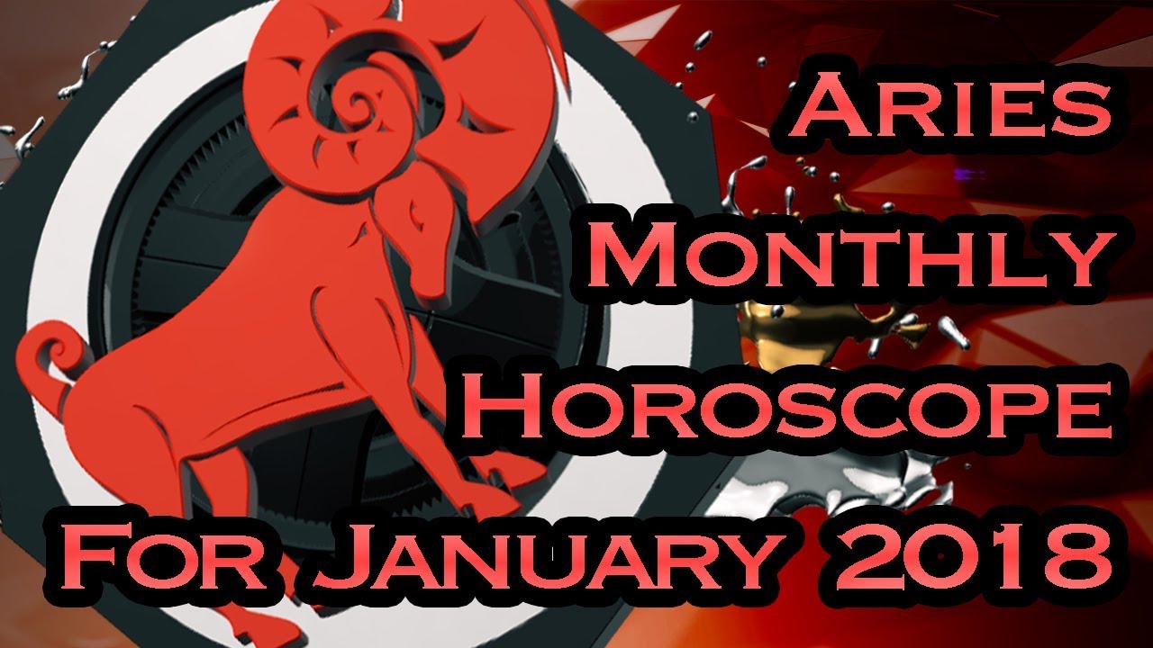 Aries Horoscope | January Monthly Horoscopes 2018 In Hindi