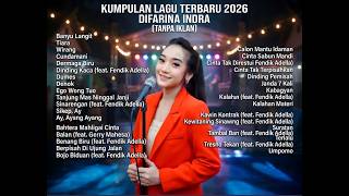  Album Difarina Indra 2026  Lagu Dangdut Koplo Enak Didengar