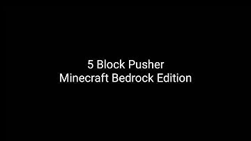 5 BLOCK PUSHER - Minecraft Bedrock Tutorial