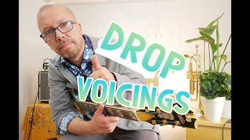 Drop Voicings Explained