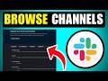 How To Browse Channels In Slack (2026) (Step By Step)