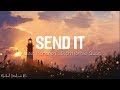 Send It (Lyric) - Austin Mahone ft. Rich Homie Quan