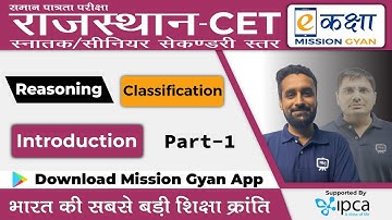 Rajasthan CET Reasoning Classes 2023 | Classification | Rajasthan CET Exam 2022 Daily Class | Part-1