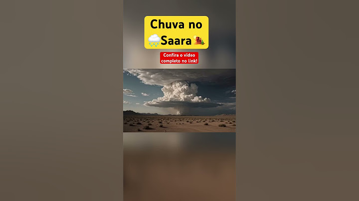 Chuvas no Deserto do Saara!
