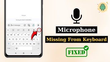 How To Get The Microphone Icon Back On Your Android Keyboard (Easy)