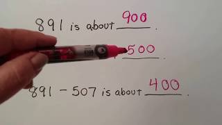 Grade 2 Math  11.14, Using estimation  (three-digits)