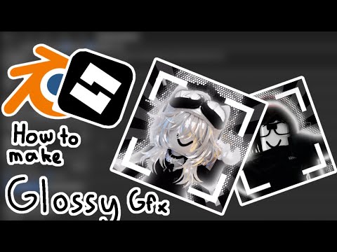 Roblox glossy gfx tutorial (blender 2.8) - YouTube