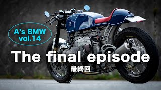 [A's BMW vol.14 Final] Finish work and test ride.最終回/仕上げ作業と試乗 BMW R100RS