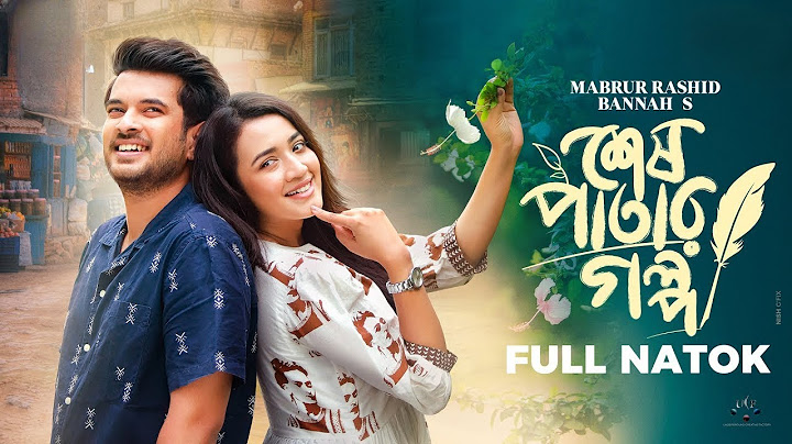 Shesh Patar Golpo | শেষ পাতার গল্প | Full Drama | Partho Shekh | Aisha Khan | Bannah | Bangla Natok