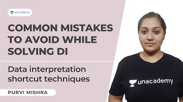 Common Mistakes to avoid while solving DI | Data interpretation shortcut techniques | Purvi Mishra
