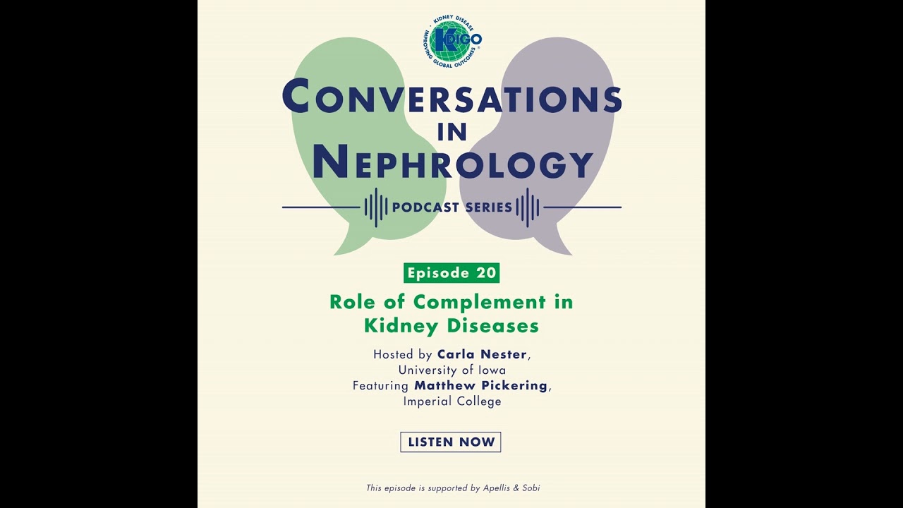 Эпизод 20: Роль комплемента в заболеваниях почек