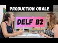 DELF B2 2025 Complete Oral Production Exam Simulation 3 Exercises Delfb2 Delfdalf 