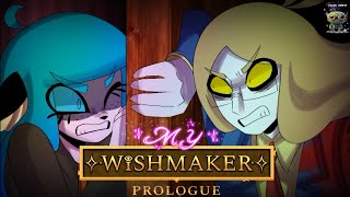 My Wish Maker Prologue (No Commentary)