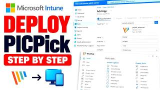 How to Deploy PicPick with Microsoft Intune (EXE Step-by-Step)