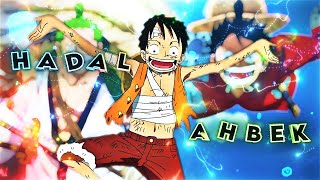 One piece - Hadal Ahbek [Edit/AMV] 4k!!