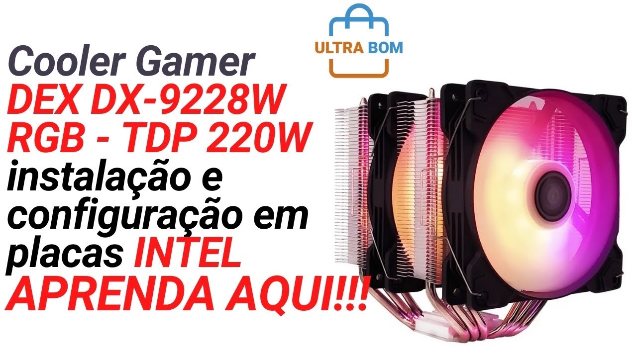 DX-9228W Cooler Gamer  - Instalação e configuração em placas INTEL