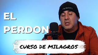 Te Lo Cuento - EL PERDON, Curso de Milagros | CAP 008 | T 03