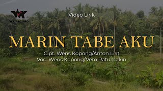 MARIN TABE AKU - Wens Kopong/Vero Ratumakin - Cipt.Wens Kopong/Anton Liat