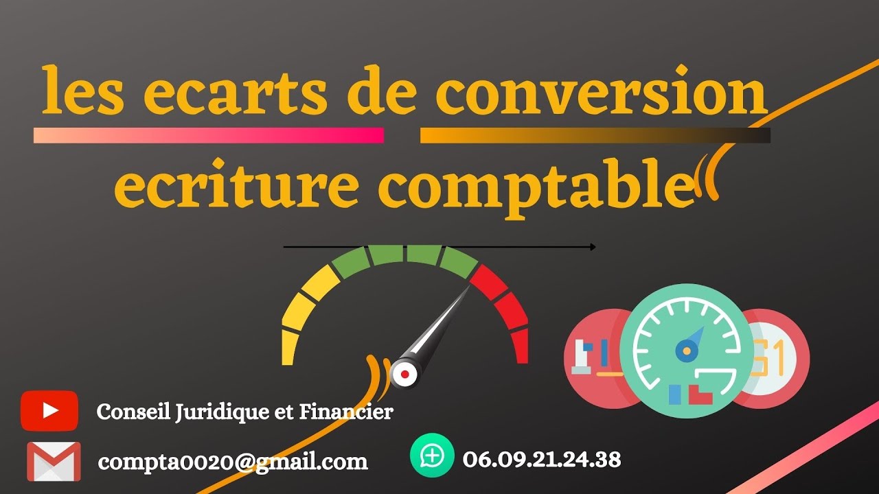 Comptabilisation des écarts de conversion : Cas augmentation et
