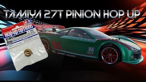 Tamiya TT02 Upgrades - 27T Pinion Hop Up