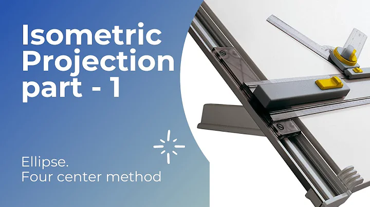 Ellipse Isometric Projection: 4 Center Method