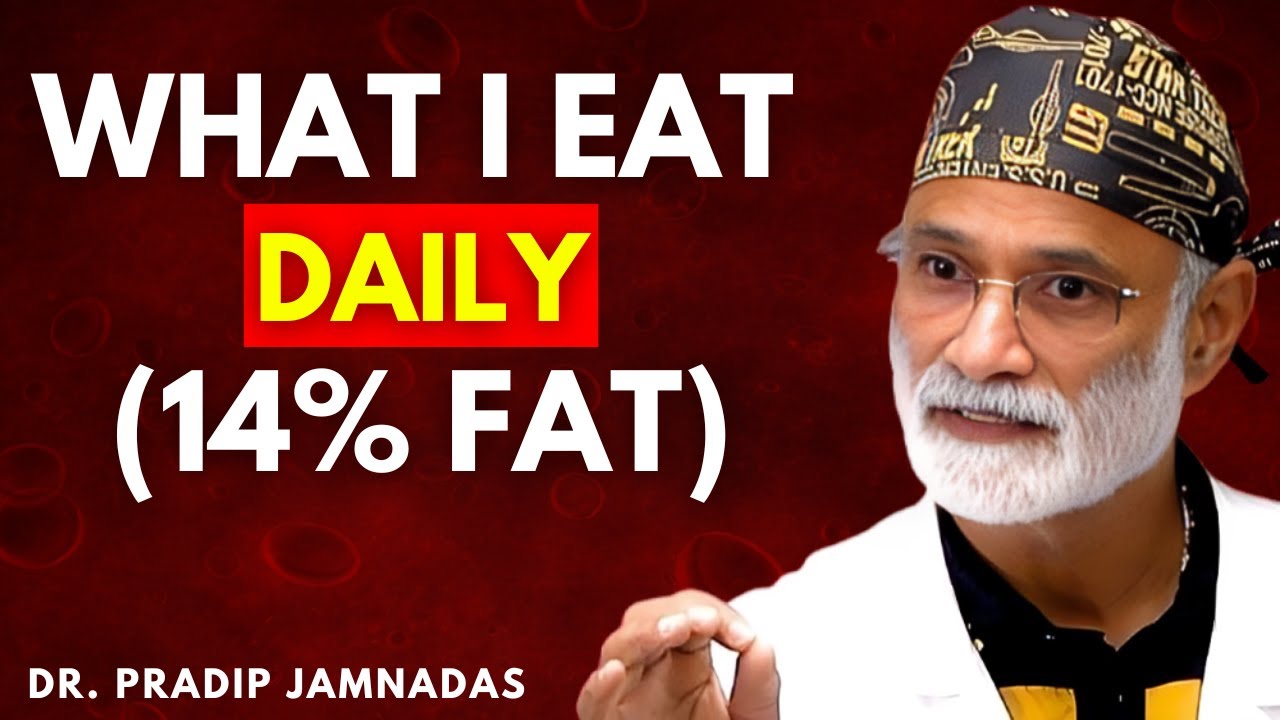 What I Eat Daily to Stay at 14% Body Fat It’s Not What You Think | Dr. Pradip Jamnadas