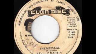 Neville Martin -  The Message [1976]