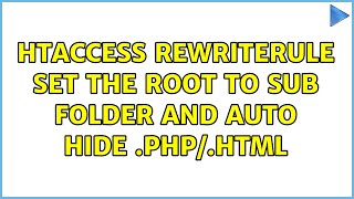 htaccess RewriteRule set the root to sub folder and auto hide .php/.html