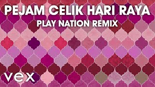 Iman Troye - Pejam Celik Hari Raya (Play Nation Remix)