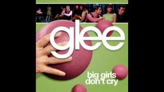 Download Lagu Glee - Big Girls Don't Cry (Alternative Version) MP3 Download Lagu Glee - Big Girls Don't Cry (Alternative Version) MP3