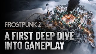 Frostpunk 2 | Gameplay Deep Dive
