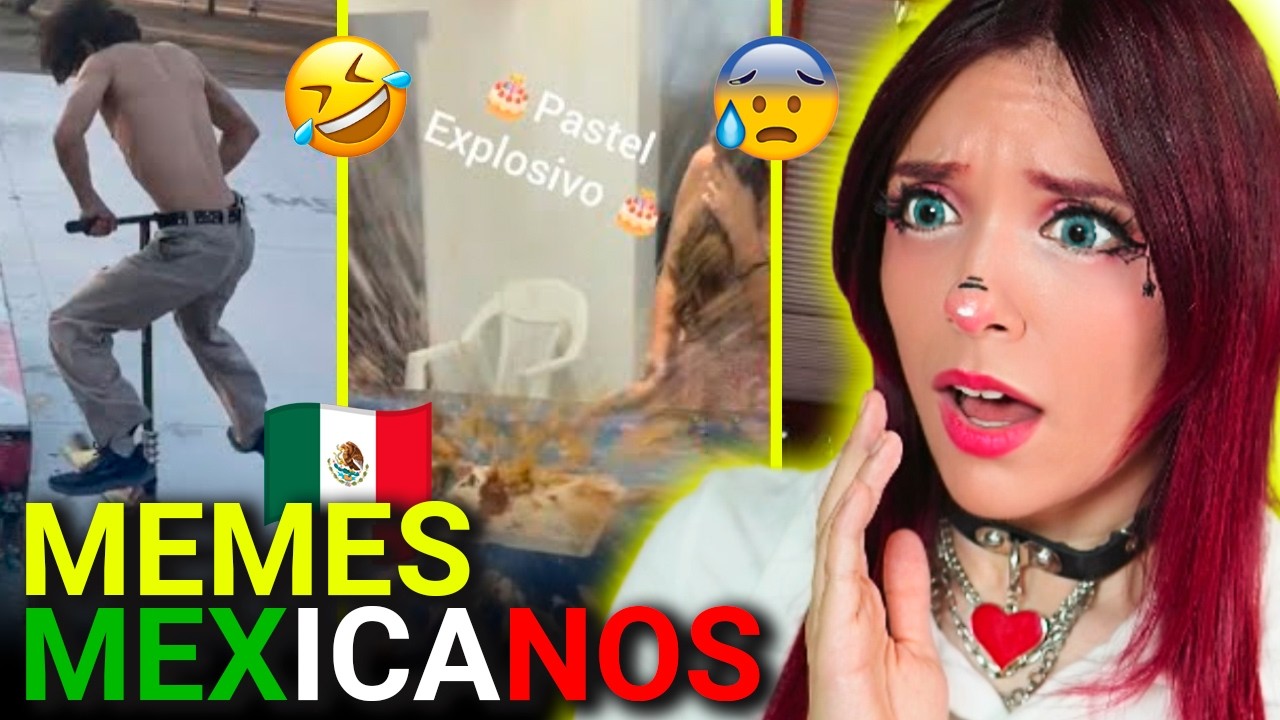 REACCIONANDO A MEMES MEXICANOS #12
