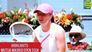 IGA SWIATEK/SARA SORRIBES TORMO/HIGHLIGHTS MUTUA MADRID OPEN 2024