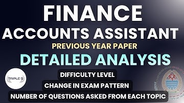 Finance Accounts Assistant - Detailed Paper Analysis + Pattern Change Explained | @TripleSClasses