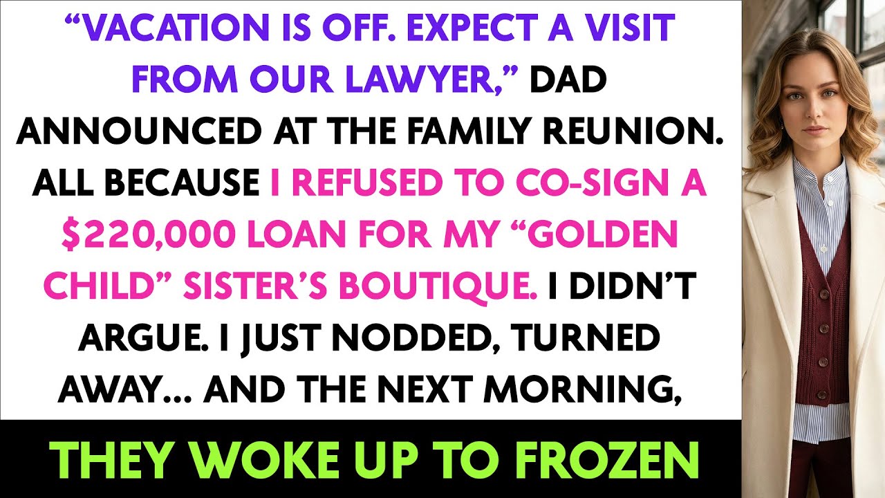 “Vacation Is Off. Expect A Visit From Our Lawyer,” Dad Announced At The Family Reunion. All Because