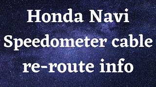 Honda Navi Speedometer cable re-route