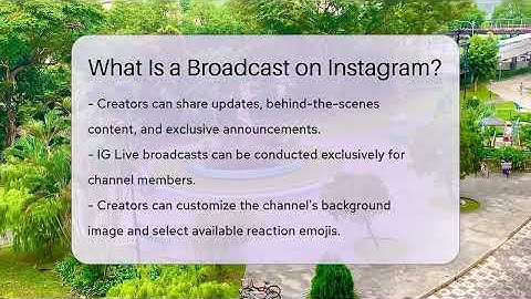 What Is a Broadcast on Instagram? - Everyday-Networking