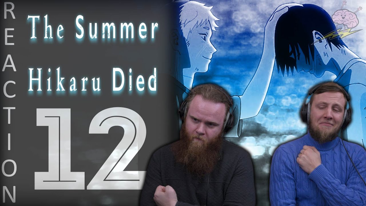 SOS Bros React - The Summer Hikaru Died Episode 12 - It's Place