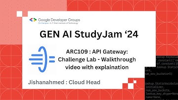 Solution Video - #ARC109 | Getting Started with API Gateway: Challenge Lab | GDG on CAMPUS APSIT |